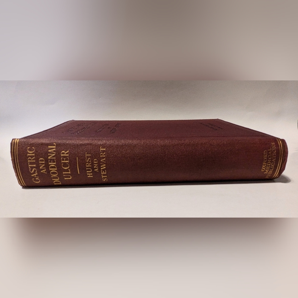 Gastric And Duodenal Ulcer by Arthur H. Hurst & Matthew J. Stewart, 1929